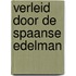 Verleid door de Spaanse edelman