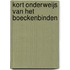 Kort onderweijs van het boeckenbinden