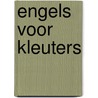Engels voor kleuters door Celeste Snoek