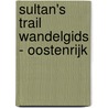 Sultan's trail wandelgids - Oostenrijk door Sedat Cakir
