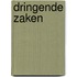 Dringende zaken