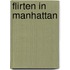 Flirten in Manhattan