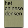 Het Chinese denken door Karel L. Van Der Leeuw