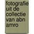 Fotografie uit de collectie van ABN Amro