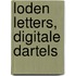 Loden letters, digitale dartels
