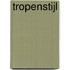 Tropenstijl
