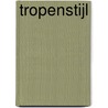 Tropenstijl by Thom Hoffman