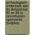 Archeologisch onderzoek aan de Dorpsstraat 85 en 89 te Zevenhuizen (gemeente Zuidplas)