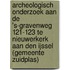 Archeologisch onderzoek aan de 's-Gravenweg 121-123 te Nieuwerkerk aan den IJssel (gemeente Zuidplas)