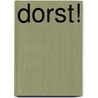 Dorst! by Lynsay Sands