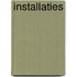 installaties