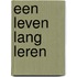 Een leven lang leren