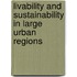 Livability and sustainability in large urban regions
