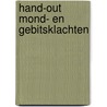 Hand-out mond- en gebitsklachten by Ton De Jong