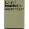 Kunstrif houtribdijk, Markermeer by S. van den Brenk