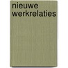 Nieuwe werkrelaties door Sjaak Vane