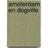 Amsterdam en Dogville