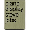 Plano Display Steve Jobs door Walter Isaacson