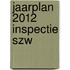 Jaarplan 2012 Inspectie SZW