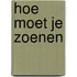 Hoe moet je zoenen