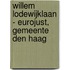Willem Lodewijklaan - Eurojust, gemeente Den Haag