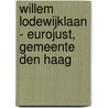 Willem Lodewijklaan - Eurojust, gemeente Den Haag door E.C. Rieffe