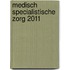 Medisch Specialistische Zorg 2011