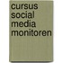 Cursus Social Media monitoren