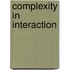 Complexity in interaction