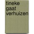 Tineke gaat verhuizen