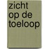 Zicht op de toeloop