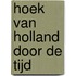 Hoek van Holland door de tijd