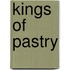 Kings of pastry