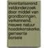 Inventariserend veldonderzoek door middel van grondboringen, verkennend, nieuwe natuur Hoedekenskerke, gemeente Borsele