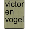 Victor en Vogel door Ludwig Volbeda