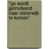 "Ge wordt geïnviteerd naar Oisterwijk te komen"