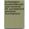 Archeologisch bureauonderzoek oost-Voorstraat 59, Oud-Beijerland, gemeente Oud-Beijerland door J. Ras