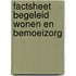 Factsheet Begeleid wonen en bemoeizorg