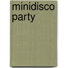 Minidisco Party door Zomerjobs
