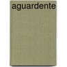 Aguardente by Aguardente