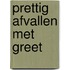 Prettig afvallen met Greet