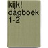 Kijk! Dagboek 1-2