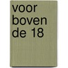 Voor boven de 18 door Onbekend
