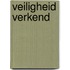 Veiligheid verkend