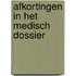 Afkortingen in het medisch dossier