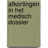 Afkortingen in het medisch dossier by Unknown
