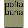 Pofta buna by Janneke Vos