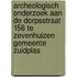 Archeologisch onderzoek aan de Dorpsstraat 156 te Zevenhuizen gemeente Zuidplas