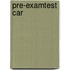 Pre-examtest car