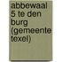 Abbewaal 5 te Den Burg (gemeente Texel)